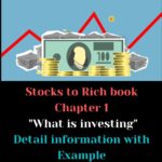 Stocks to Riches:- chapter 1