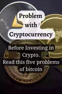 Problems with Cryptocurrency