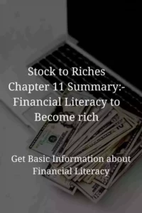 Stocks to Riches Chapter 13L- Financial Literacy to Become Rich