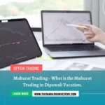 what is the Muhurat Trading?