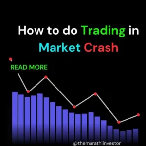 How to do trading in Market Crash