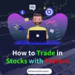 How to trade in stocks with Pattern