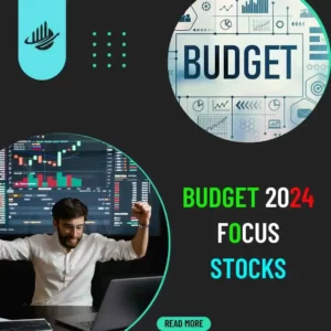 Budget 204 focus Stocks