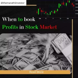 When to book profits in Stock Market