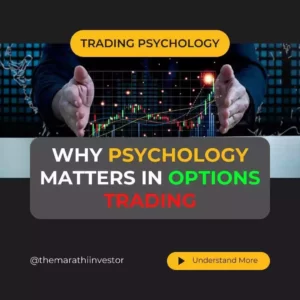 why Psychology Matters in Options Trading