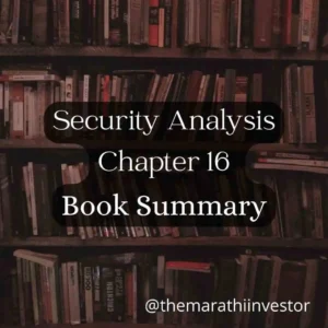 Security Analysis chapter 16