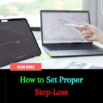 How to Set Proper Stop-Loss