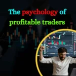 The psychology of profitable traders