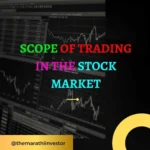 Scope of Trading in the Stock Market