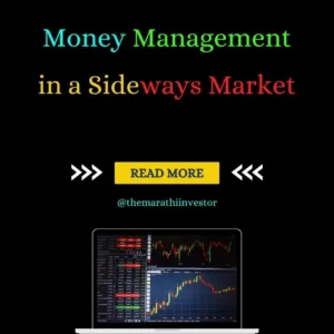 Money Management in a Sideways Market