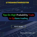 Tips On High Prabability Trade In Options trading