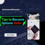 Tips to Become Options Seller