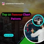 Top 10 Famous Chart Pattern in Technical Analysis