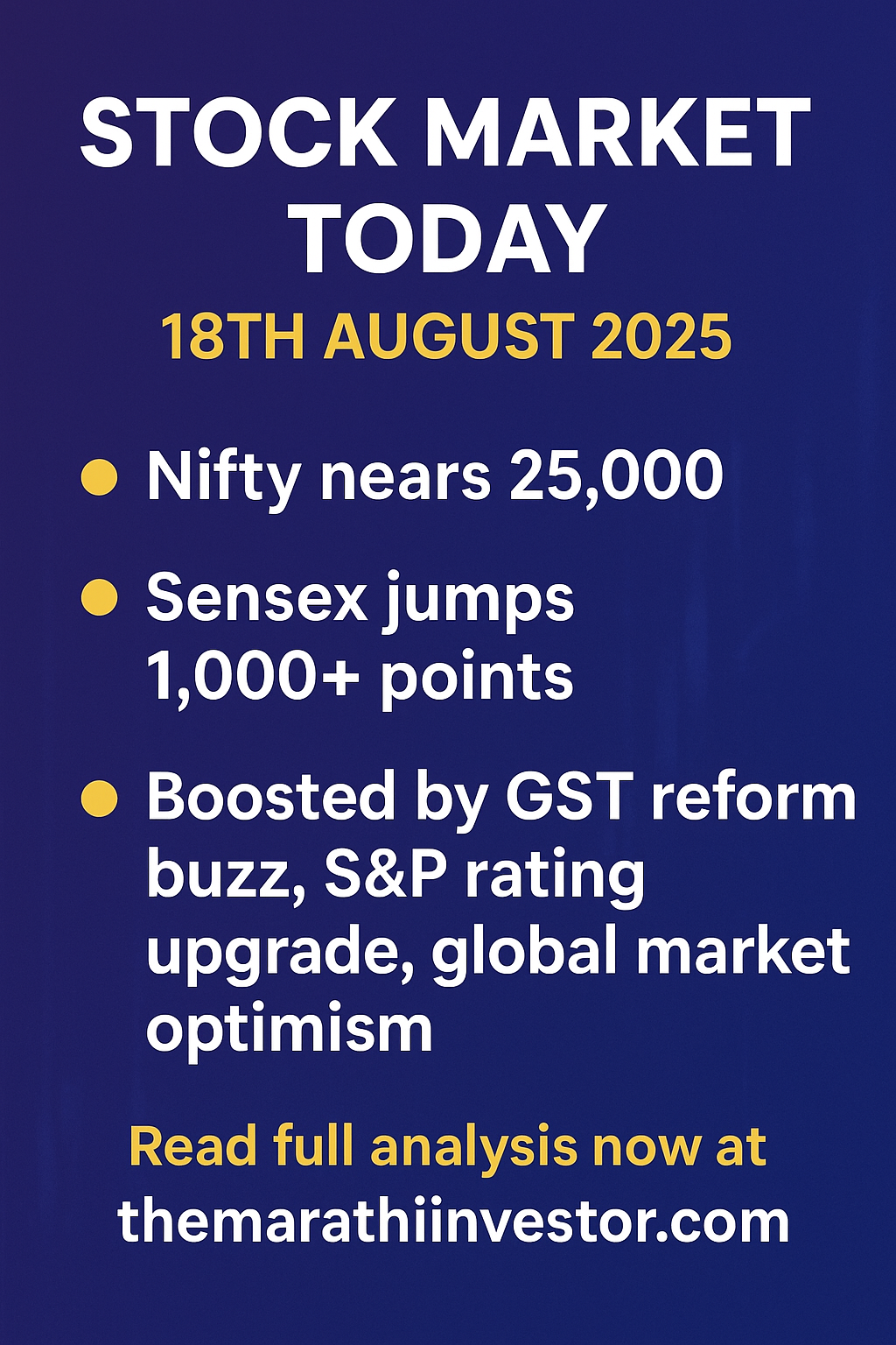 Stock Market Today (18th August 2025)